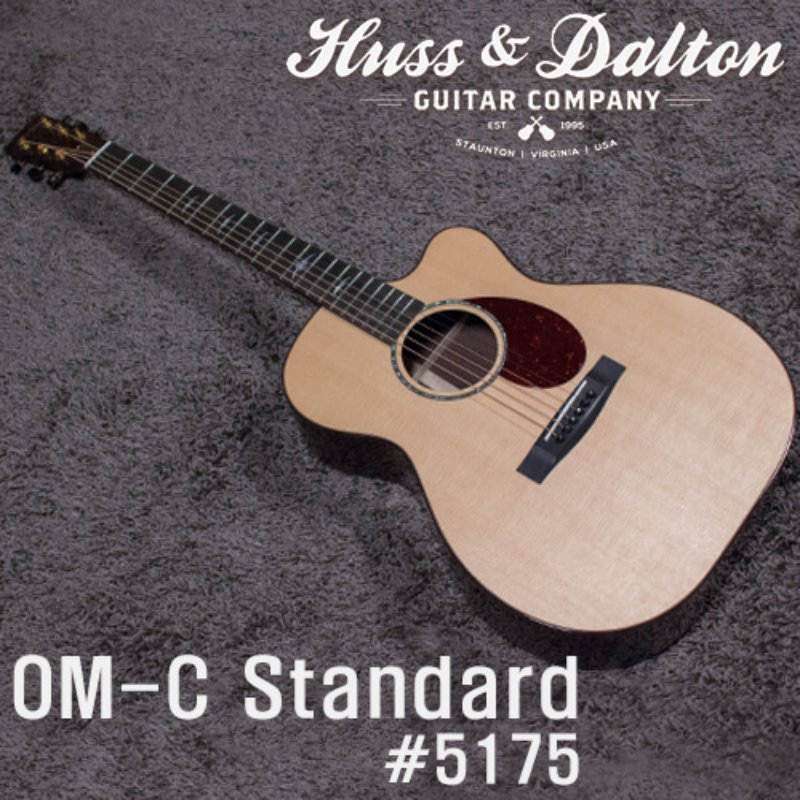 Huss &amp; Dalton OM-C Standard w/Rosewood Back &amp; Side #5175(신품)
