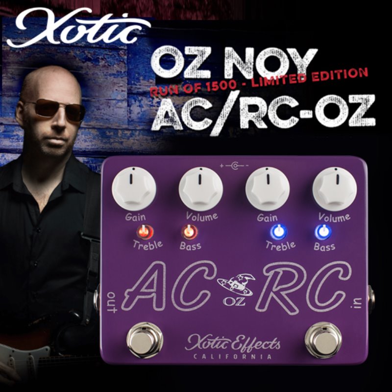 Xotic AC/RC OZ! OZ NOY Limited Edition Boost/Overdrive Pedal 오즈 노이 리미티드 에디션 부스트/오버드라이브